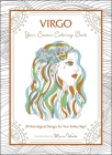 Virgo: Your Cosmic Coloring Book: 24 Astrological Designs for Your Zodiac Sign! By Mecca Woods Cover Image