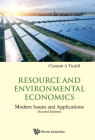Resource and Environmental Economics: Modern Issues and Applications (Second Edition) Cover Image