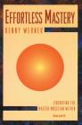 Effortless Mastery: Liberating the Master Musician Within, Book & Online Audio By Kenny Werner Cover Image