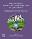 Current Trends and Future Developments on (Bio-) Membranes: Membrane Technologies in Environmental Protection and Public Health: Challenges and Opport By Angelo Basile (Editor), Mario Gensini (Editor), Ivo Allegrini (Editor) Cover Image
