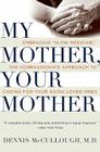 My Mother, Your Mother: Embracing 