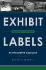 Exhibit Labels: An Interpretive Approach, Second Edition By Beverly Serrell Cover Image