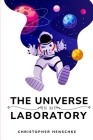 The universe is my laboratory Cover Image