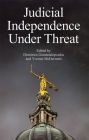Judicial Independence Under Threat (Proceedings of the British Academy) Cover Image