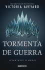 Tormenta de guerra: Reina roja 4 (La reina roja) By Victoria Aveyard Cover Image