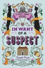In Want of a Suspect (A Lizzie & Darcy Mystery #1) By Tirzah Price Cover Image