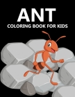 Ant Coloring Book For Kids Cover Image