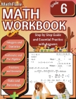 MathFlare - Math Workbook 6th Grade: Math Workbook Grade 6: Integers, Fractions, Foundations of Arithmetic, Pre-Algebra, Ratio and Proportion, Percent Cover Image