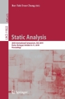 Static Analysis: 26th International Symposium, SAS 2019, Porto, Portugal, October 8-11, 2019, Proceedings By Bor-Yuh Evan Chang (Editor) Cover Image