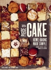 Piece of Cake: Home Baking Made Simple By David Muniz, David Lesniak, Rachel Allen (Foreword by) Cover Image