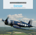 Corsair: Vought's F4U in World War II and Korea (Legends of Warfare: Aviation #6) By David Doyle Cover Image