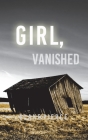 Girl, Vanished (An Ella Dark FBI Suspense Thriller-Book 5) Cover Image