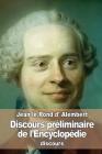 Discours préliminaire de l'Encyclopédie By Jean Le Rond D'Alembert Cover Image