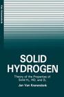 Solid Hydrogen: Theory of the Properties of Solid H2, Hd, and D2 Cover Image