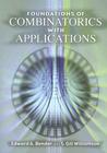 Foundations of Combinatorics with Applications (Dover Books on Mathematics) By Edward A. Bender, S. Gill Williamson Cover Image