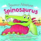 Spinosaurus: The Roaring River By Catherine Veitch, Leire Martin (Illustrator) Cover Image