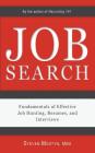 Job Search: Fundamentals of Effective Job Hunting, Resumes, and Interviews By Steven Mostyn Cover Image