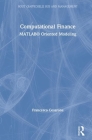 Computational Finance: MATLAB(R) Oriented Modeling By Francesco Cesarone Cover Image