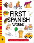 First Spanish Words (First Word Board Books) By Sam Hutchinson, Clare Beaton (Illustrator) Cover Image