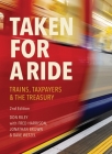 Taken for a Ride: Taxpayers, Trains and HM Treasury Cover Image