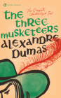 The Three Musketeers By Alexandre Dumas, Thomas Flanagan (Introduction by), Marcelle Clements (Afterword by), Eleanor Hochman (Translated by) Cover Image