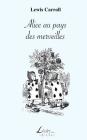 Alice au pays des merveilles By John Tenniel (Illustrator), Henri Bue (Translator), Livio Editions (Editor) Cover Image