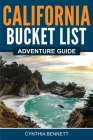 California Bucket List Adventure Guide Cover Image