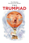 The Trumpiad By Evan Eisenberg, Steve Brodner (Illustrator) Cover Image