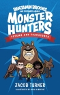 Benjamin Brooks and the Fourth-Grade Monster Hunters: Issue #1 - Totems & Toadstones By Jacob Turner, Noah Albrecht (Illustrator) Cover Image