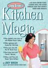 Joey Green's Kitchen Magic: 1,882 Quick Cooking Tricks, Cleaning Hints, and Kitchen Remedies Using Your Favorite Brand-Name Products By Joey Green Cover Image
