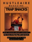Hustleaire Magazine Trap Snacks Music Edition 1 By Deandre Morrow Cover Image