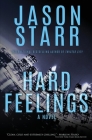 Hard Feelings By Jason Starr Cover Image