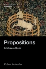 Propositions: Ontology and Logic By Robert Stalnaker Cover Image