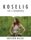 Koselig Vol. 1 Kimberley Cover Image