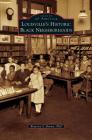 Louisville's Historic Black Neighborhoods By Beatrice S. Brown Cover Image