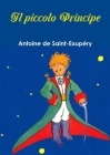 Il piccolo Principe By Antoine de Saint-Exupéry Cover Image