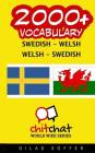 2000+ Swedish - Welsh Welsh - Swedish Vocabulary By Gilad Soffer Cover Image
