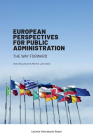 European Perspectives for Public Administration: The Way Forward By Geert Bouckaert (Editor), Werner Jann (Editor) Cover Image