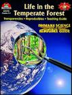 Life in the Temperate Forest By Edward P. Ortleb Cover Image