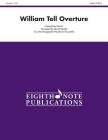 William Tell Overture: Score & Parts (Eighth Note Publications) By Gioacchino Rossini (Composer), David Marlatt (Composer) Cover Image