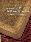 Resplendent Dress from Southeastern Europe: A History in Layers (Fowler Museum Textile #11) Cover Image