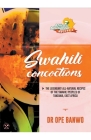 Swahili Concotions Cover Image