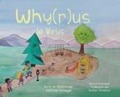 Why(r)us le Virus By Kathleen Finnegan, Sophie Thompson (Translator) Cover Image