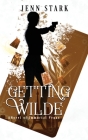 Getting Wilde: Immortal Vegas, Book 1 By Jenn Stark Cover Image