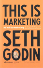 This Is Marketing By Seth Godin Cover Image