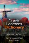 Dutch Learner's Dictionary: 1001 Dutch Words in Frequency Order with Example Sentences Cover Image