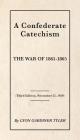 A Confederate Catechism Cover Image
