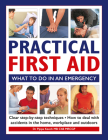 Practical First Aid: What to Do in an Emergency By Pippa Keech Cover Image