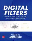 Digital Filters: Analysis, Design, and Signal Processing Applications Cover Image