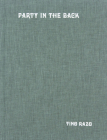Party in the Back By Tino Razo, Julien Stranger (Introduction by) Cover Image